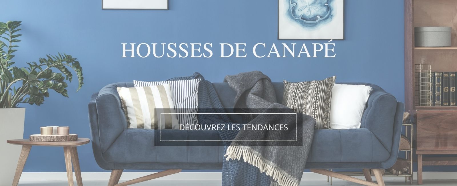 Housse de Canapé | Housse Moderne